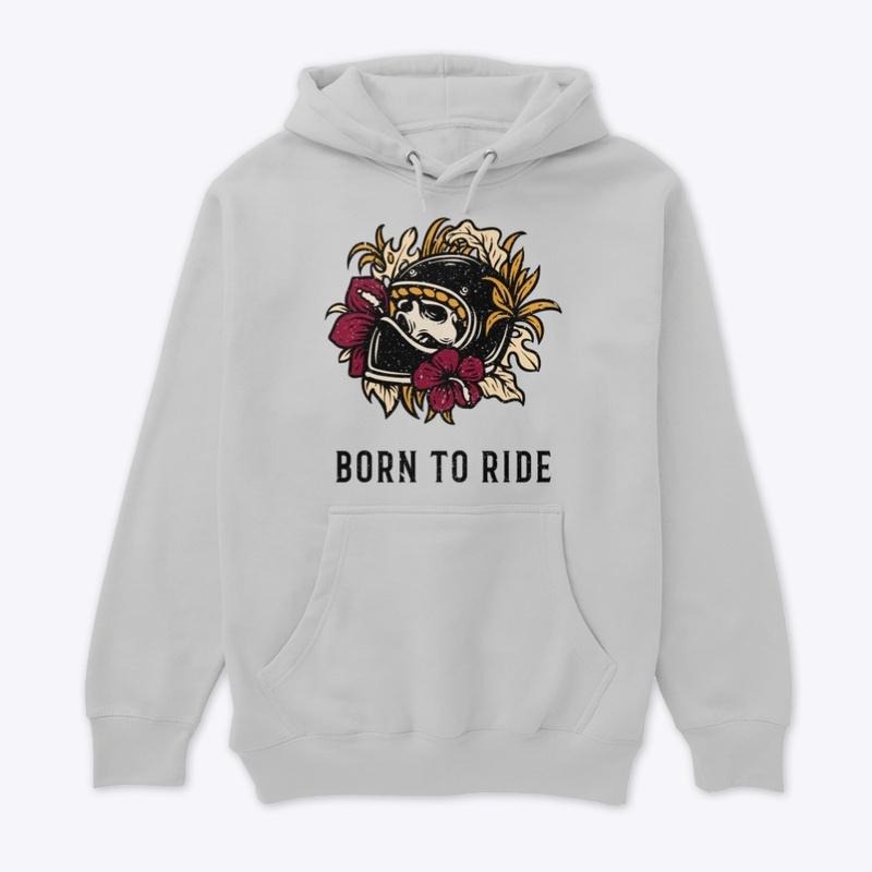 Born To Ride